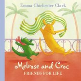 Melrose & Croc Friends For Life