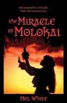 The Miracle of Molokai
