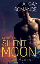 Operation Silent Moon