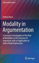 Modality in Argumentation
