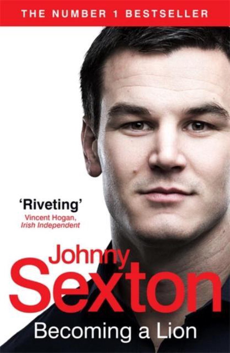 Becoming a Lion - Johnny Sexton
