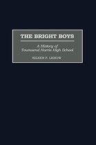 Contributions to the Study of Education-The Bright Boys