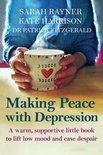 Making Friends- Making Peace with Depression