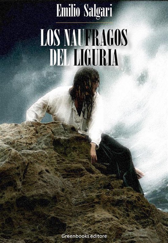 Los naufragos del Liguria