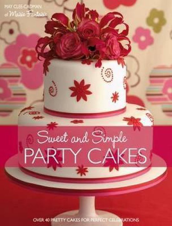 Sweet & Simple Party Cakes - cover
