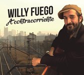 Willy Fuego - Acontracorriente (CD)