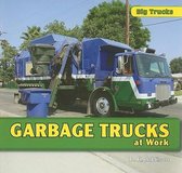 Big Trucks- Garbage Trucks at Work