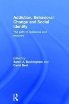 Addiction, Behavioral Change and Social Identity
