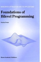 Foundations of Bilevel Programming