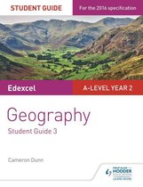 Edexcel A-level Year 2 Geography Student Guide 3: The Water Cycle and Water Insecurity; The Carbon Cycle and Energy Security; Superpowers