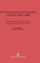 The Government of Victorian London, 1855-1889