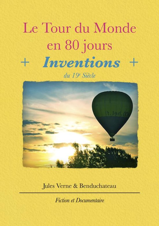 Inventions du 19e siècle - Le tour du monde en 80 jours - cover