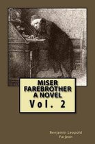Miser Farebrother a Novel