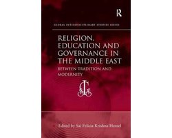 Global Interdisciplinary Studies Series- Religion, Education and Governance in the Middle East