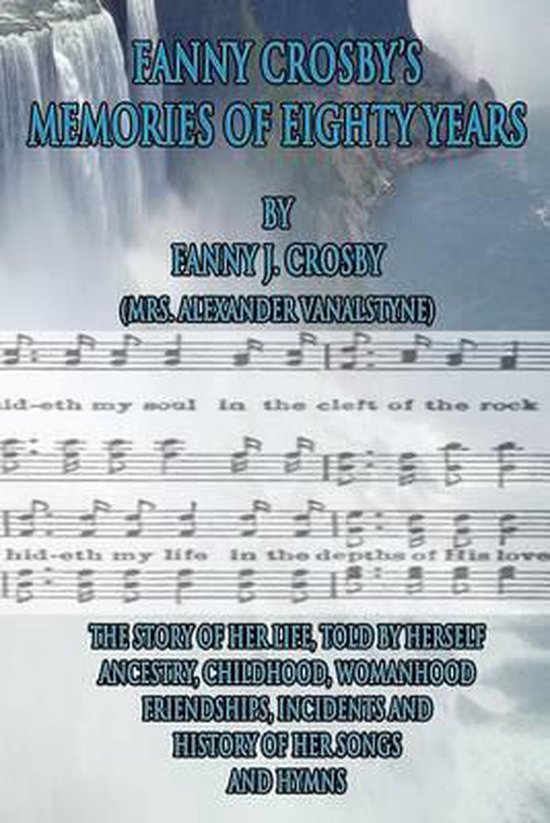 Fanny Crosby's Memories of Eighty Years - cover