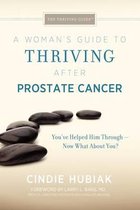 A Woman's Guide to Thriving After Prostate Cancer