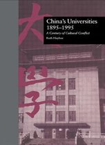 RoutledgeFalmer Studies in Higher Education- China's Universities, 1895-1995