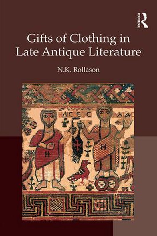 Gifts of Clothing in Late Antique Literature - cover