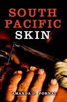 South Pacific Skin