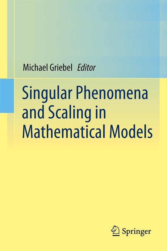Singular Phenomena and Scaling in Mathematical Models - cover