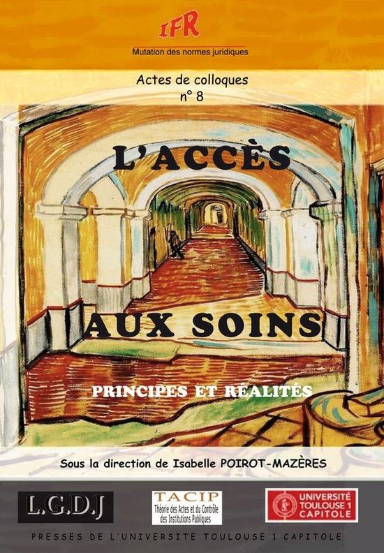 Actes de colloques de l’IFR - L'accès aux soins - cover