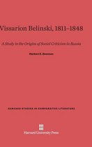 Harvard Studies in Comparative Literature- Vissarion Belinski, 1811-1848