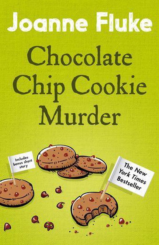 Chocolate Chip Cookie Murder (Hannah Swensen Mysteries, Book