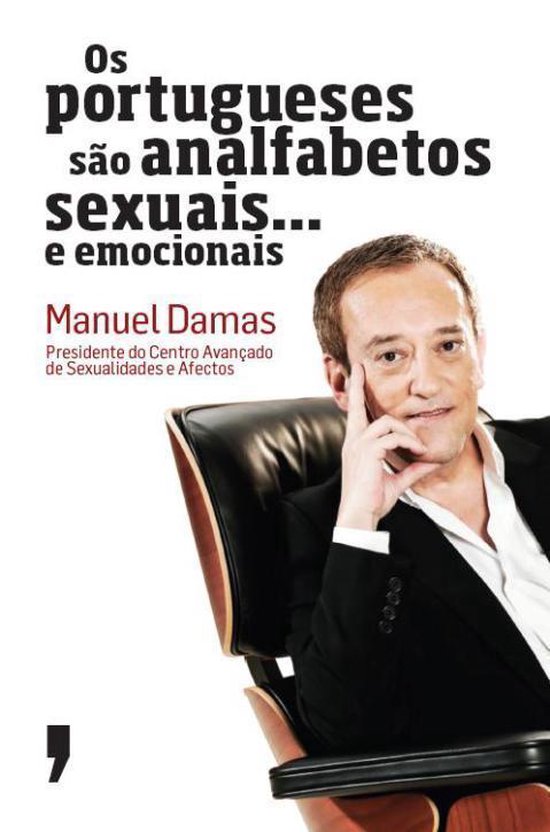 Os Portugueses São Analfabetos Sexuais… E Emocionais - cover