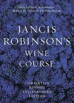 Jancis Robinson's Wine Course