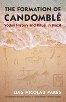 Latin America in Translation/en Traducción/em Tradução - The Formation of Candomblé