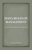 Ivan’S Rules of Management