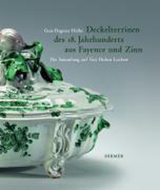 Deckelterrinen Des 18. Jahrhunderts Aus Fayence Und Zinn - cover