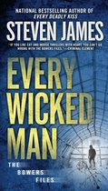 The Bowers Files 11 - Every Wicked Man