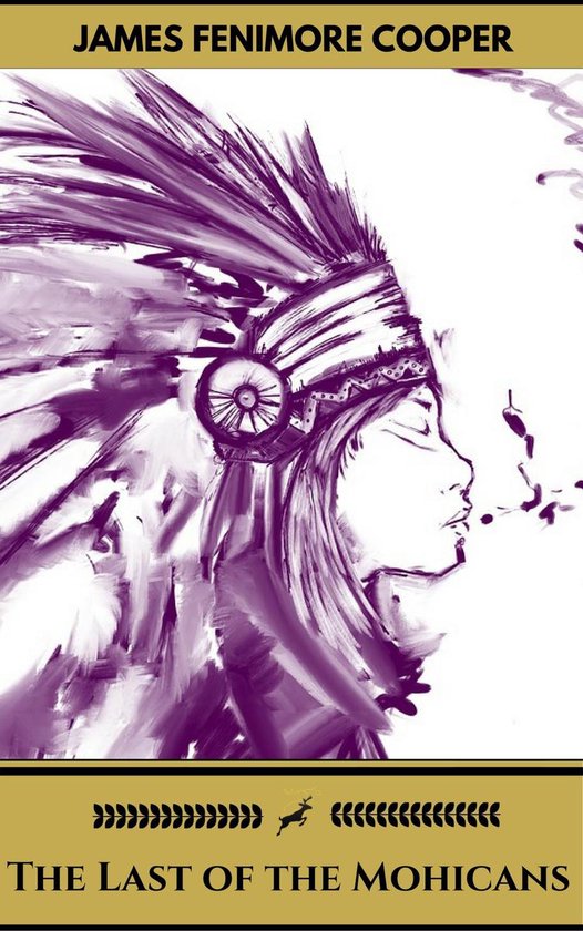 Cover van 'The Last of the Mohicans' van James Fenimore Cooper met een paarse illustratie van een inheemse vrouw met een hoofdtooi.