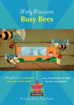 Molly Moccasins - Busy Bees (Read Aloud Version)