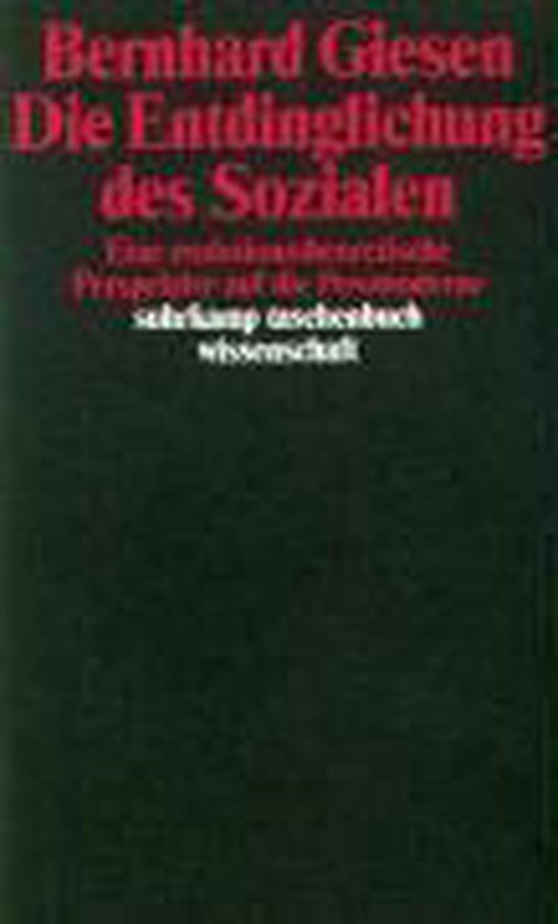 Die Entdinglichung des Sozialen