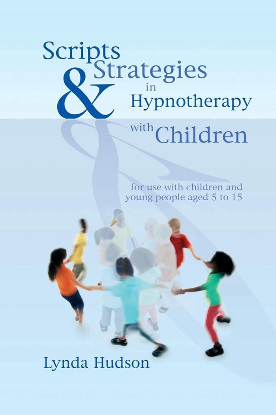 Scripts & Strategies in Hypnotherapy with Children - cover