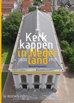 Kerkkappen in Nederland 1800-1970