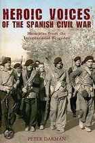 Heroic Voices Of The Spanish Civil War