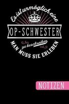 Es ist unm glich eine OP-Schwester zu beschreiben