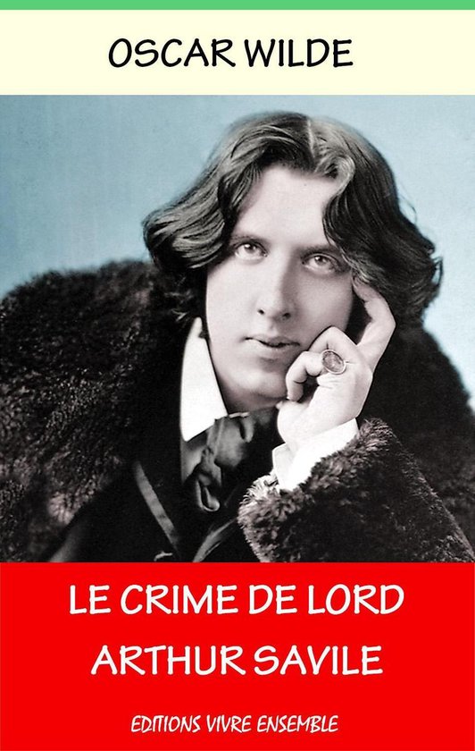 Le Crime de Lord Arthur Savile (ebook), Oscar Wilde 1230000741958 Boeken