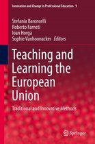 Innovation and Change in Professional Education 9 - Teaching and Learning the European Union