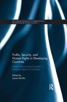 Routledge Advances in International Relations and Global Politics- Profits, Security, and Human Rights in Developing Countries