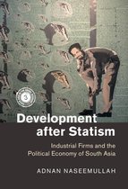 South Asia in the Social Sciences - Development after Statism