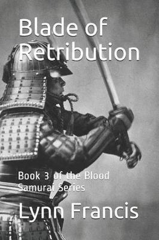 Blade of Retribution, Lynn Francis 9781790589494 Boeken