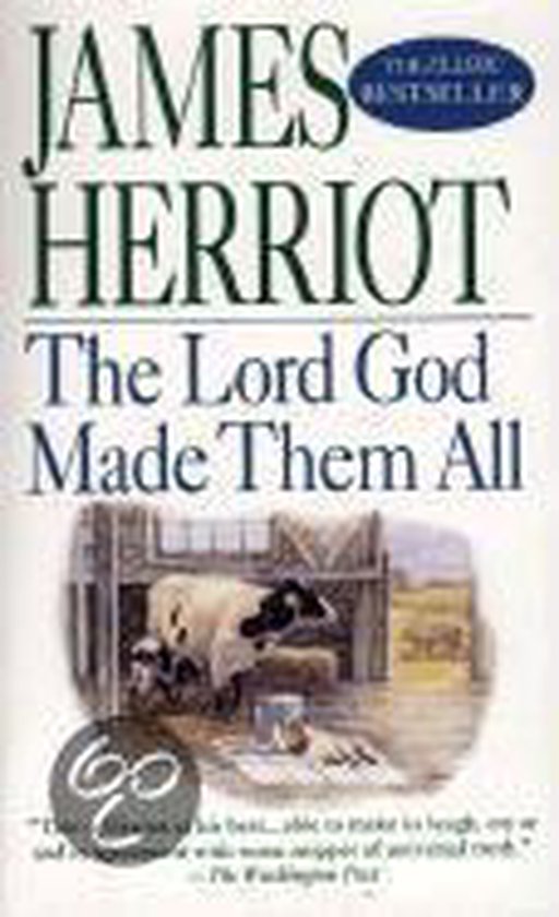 The Lord God Made Them All - cover