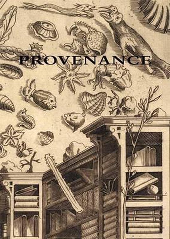 Gravure met de tekst 'PROVENANCE' omringd door illustraties van zeedieren, insecten en schelpen, met een boekenkast onderaan.