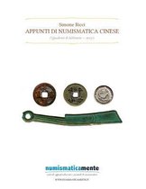 Appunti Di Numismatica Cinese