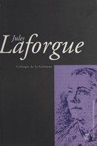 Jules Laforgue : Colloque de la Sorbonne