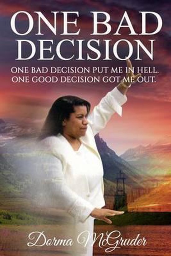 One Bad Decision. - cover